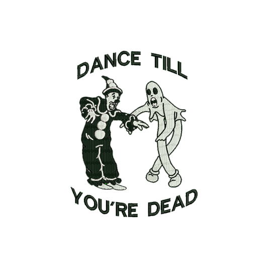 DANCE TILL UR DED